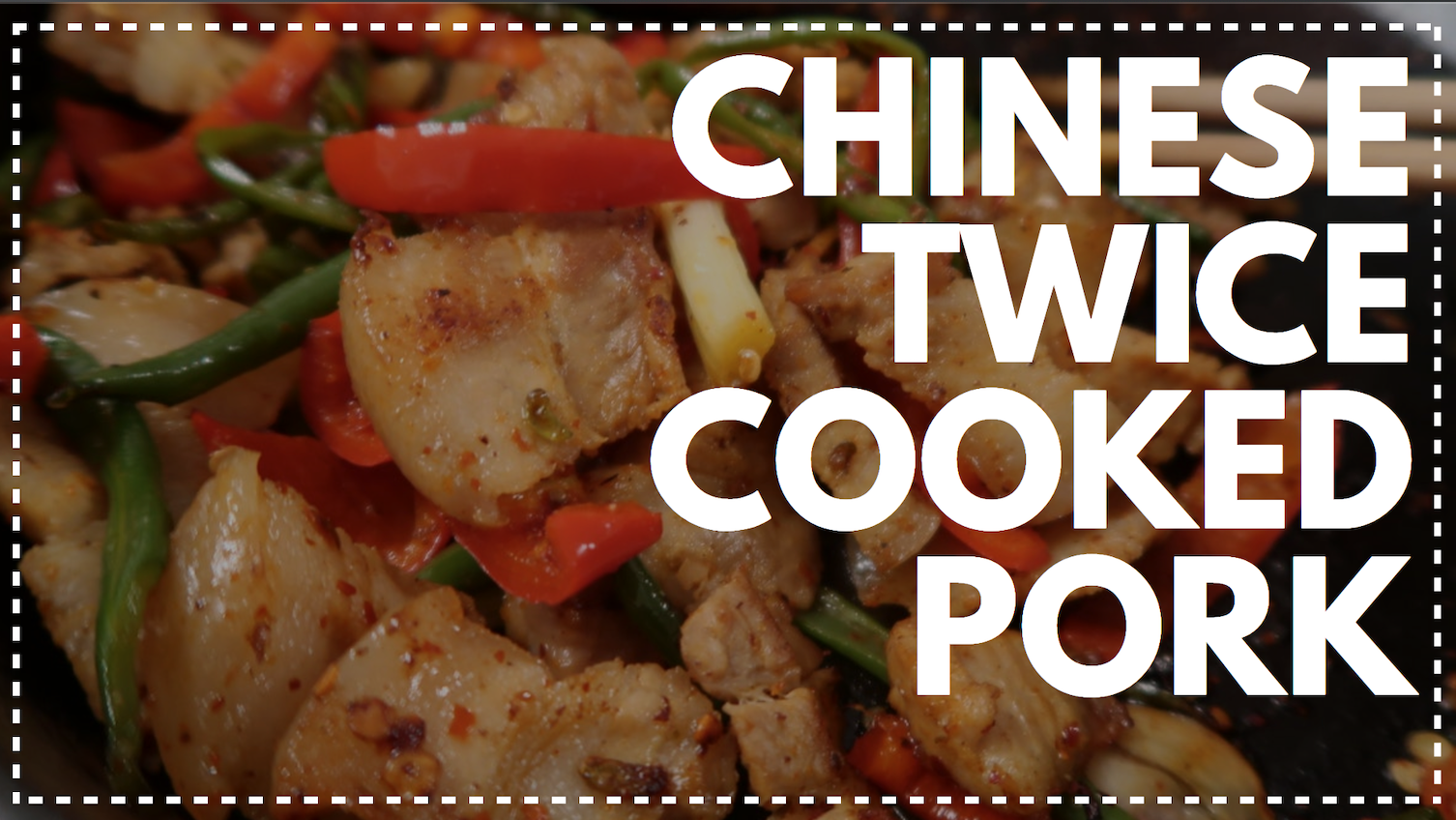 Twice Cooked Pork | EasyChineseCooking with BlackBeltSecrets